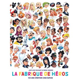 La-fabrique-de-heros-100-ans-d-edition-chez-Dupuis.jpg