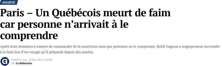 Screenshot 2023-04-06 at 16-28-46 Paris – Un Québécois meurt de faim car personne n’arrivait à le comprendre.png