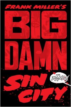 big damn sin city.jpg